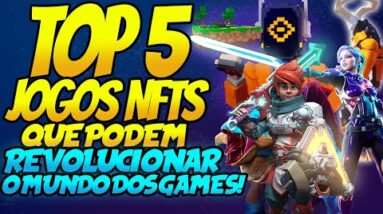 TOP 5 JOGOS NFTS QUE PODEM REVOLUCIONAR O MUNDO DOS GAMES!