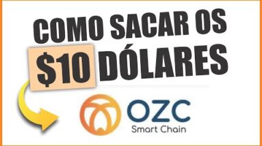 Como Usar os $10 que Ganhamos na OZC Smart Chain (R$53,00)