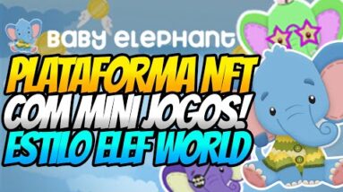 PLATAFORMA DE NFTS COM MINI GAMES ESTILO ELEF WORLD! MESMA EQUIPE DO HODLE HEROES - BABY ELEPHANT