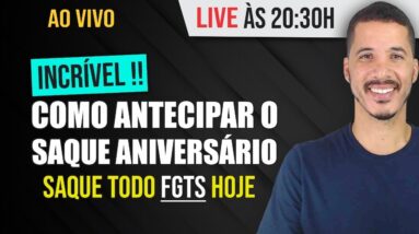 Como Antecipar o SAQUE ANIVERSÁRIO (Passo a Passo 2022) Saque Todo saldo do FGTS Online NA HORA