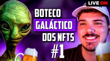 Boteco Galáctico dos NFTs #01 - START na semana!