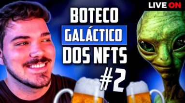Boteco Galáctico dos NFTs #02 - START na semana!