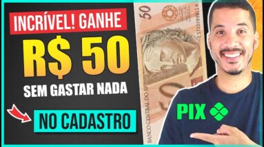 GANHE R$ 50 REAIS PELO CADASTRO! CADASTROU GANHOU 50 NA HORA VIA PIX | Ganhar Dinheiro na Internet