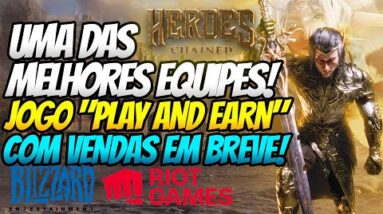 Heroes Chained - NFT PLAY AND EARN COM UMA DAS MELHORES EQUIPES DOS NFTS! VENDA DE NFT E MINI GAME!