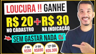 GANHE R$ 20 NA HORA NO CADASTRO + R$ 30 POR INDICAÇÃO GRÁTIS | Como Ganhar Dinheiro na Internet