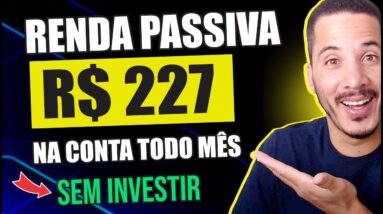 COMO GANHAR R$200 POR MÊS SEM TRABALHAR E SEM INVESTIR? Como Gerar Renda Passiva 2022