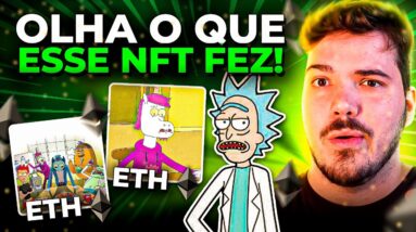 NFT com série estilo RICK AND MORTY vale a pena?