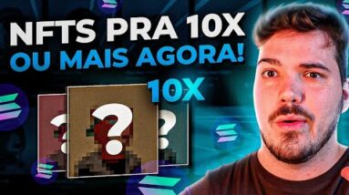 NFTs na Solana pra fazer 10x agora! (assista rápido)