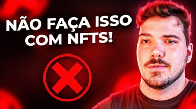 TOP 5 ERROS de quem quer ganhar dinheiro com NFTs! (pare de perder dinheiro)