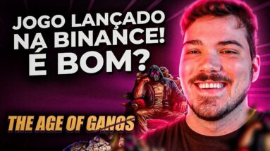 Jogo NFT com vendas pela BINANCE! The Age of Gangs é diferente? VALE A PENA?