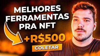 Melhores ferramentas GRATUITAS pra iniciantes em NFT! (ganhar dinheiro com NFTs)
