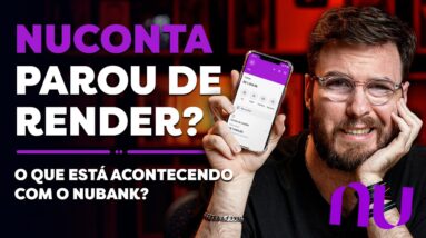 NOVO RENDIMENTO DA NUCONTA (Nubank) | Saiba como isso IMPACTA O SEU DINHEIRO!