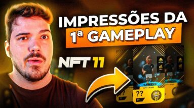 NFT11 - Vai dar pra GANHAR DINHEIRO jogando? Testei e tive as PRIMEIRAS IMPRESSÕES!