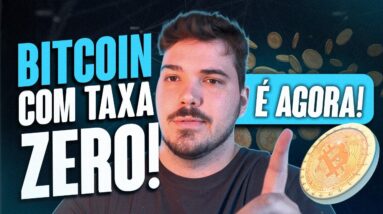 Como comprar BITCOIN SEM TAXAS! É hora de comprar Bitcoin?