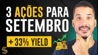 3 AÇÕES PARA SETEMBRO 2022 | AÇÕES QUE PAGAM DIVIDENDOS