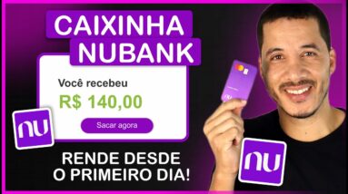 COMO GANHAR DINHEIRO COM CAIXINHAS DO NUBANK! (ATUALIZADO) COMO FUNCIONA? QUANTO RENDEM?