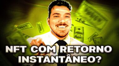 Novo modelo de NFT que pode trazer retornos instantâneos