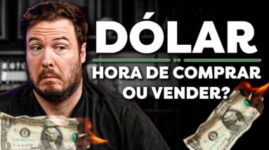 DÓLAR ABAIXO DE R$5,00? OPORTUNIDADE OU CAI MAIS?