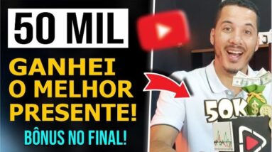 MEU MAIOR PRESENTE DE 50 MIL QUE RECEBI! 🙏🎉 COMEMORAÇÃO AOS 50 MIL INSCRITOS!