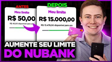 10 DICAS PARA AUMENTAR O SEU LIMITE DO NUBANK EM 2023! **A última dica é infalível e imediata**