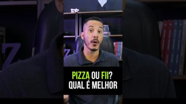 🍕 COMPRAR UMA PIZZA OU UM FUNDO IMOBILIÁRIO? #shorts