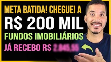 MEU SEGREDO! COMO CHEGUEI TÃO RÁPIDO NOS R$ 200 MIL EM FUNDOS IMOBILIÁRIOS!