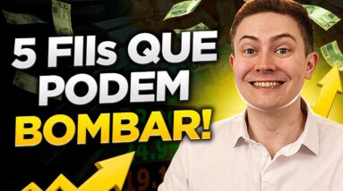 💰 5 FUNDOS IMOBILIÁRIOS QUE PODEM SE VALORIZAR MUITO COM A QUEDA DA SELIC!