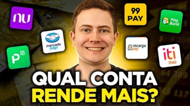 💰 QUAL CONTA RENDE MAIS? Nubank, ITI, Mercado Pago, PicPay, PagBank, 99Pay ou Recarga Pay?