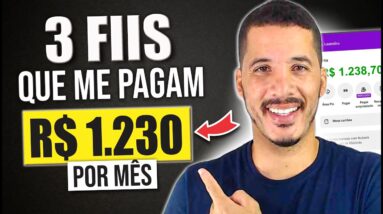 3 Fundos Imobiliários QUE ME PAGAM R$ 1.230 por mês de Renda!