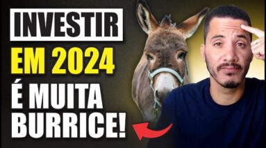 A MAIOR BURRICE VOCÊ COMETE AO INVESTIR! NÃO SEJA ENGANADO (OBRIGATÓRIO ASSISTIR)