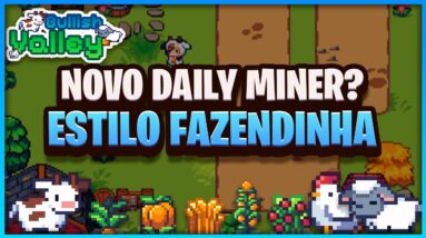 Bullish Valley - NOVO JOGO DE FAZENDINHA PRA GANHAR EM BNB ESTILO DAILY MINER, ROI RÁPIDO!