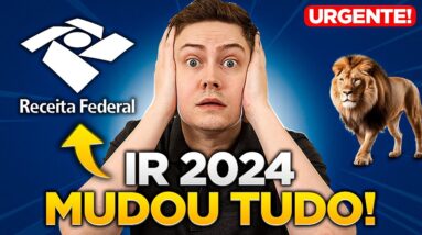 🚨 URGENTE: NOVAS REGRAS DO IMPOSTO DE RENDA 2024! Veja se você está obrigado a declarar!