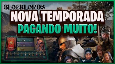 BLOCKLORDS - NOVA TEMPORADA ROLANDO! CHANCE DE FAZER UM BOM DINHEIRO!