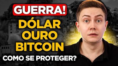 🚨 MUNDO EM ALERTA! Como PROTEGER o seu PATRIMÔNIO? Investir em Dólar, Ouro ou Bitcoin?