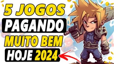 5 JOGOS PAGANDO BEM HOJE! Veja COMO GANHAR DINHEIRO em 2024 (ATUALIZADO ABRIL)