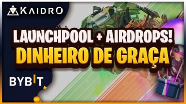 AIRDROP NO KAIDRO, NOVO TOKEN NA LAUNCHPOOL DA BYBIT E MAIS UM AIRDROP NA BYBIT!
