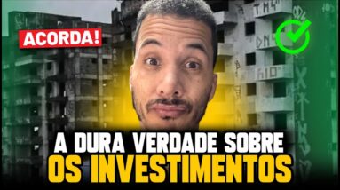⚠️A VERDADE SOBRE OS INVESTIMENTOS QUE VOCÊ PRECISA SABER!