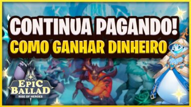 EPIC BALLAD - NOVAS ATUALIZAÇÕES DO JOGO! JOGO CONTINUA PAGANDO NO PIX OU EM USDT!