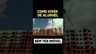 Como Receber Aluguel SEM TER IMÓVEL | Investimentos, FIIS, dividendos